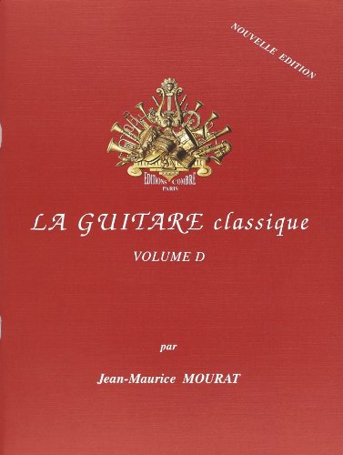 La guitare classique vol.d pour surmonter les blocages techniques
