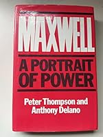 Maxwell: a portrait of power 0593014995 Book Cover
