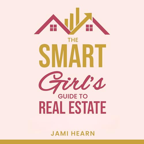 The Smart Girl’s Guide to Real Estate Titelbild