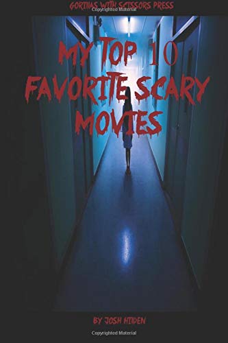 Josh HildenMy Top 10 Favorite Movies