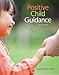 Positive Child Guidance