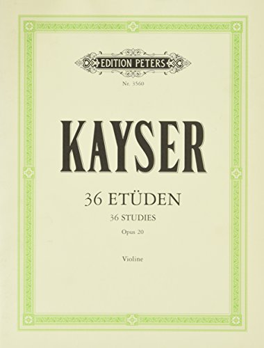 Heinrich Ernst Kayser: 36 Studies Op.20. Partituras para Viol�n
