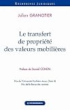 Le transfert de propriété des valeurs mobilières