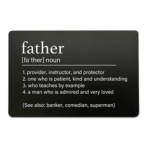 Father Definition, Wallet Insert for Father, Dad Gifts, Engraved Wallet Card, Fathers Day Card for Dad from Son or Daughter, Gift for Dad, Father, Step Dad (Black)