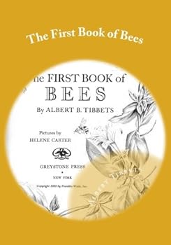 The First Book of Bees