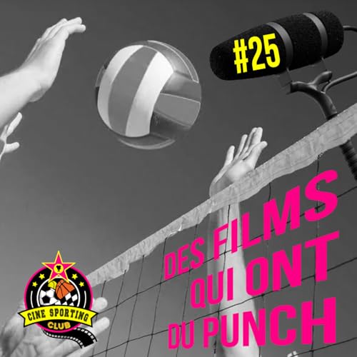 #25 Des films qui ont du punch
