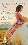 The Lady's Maid: A Novel