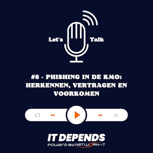 #8 - Phishing in de KMO: Herkennen, Vertragen en Voorkomen