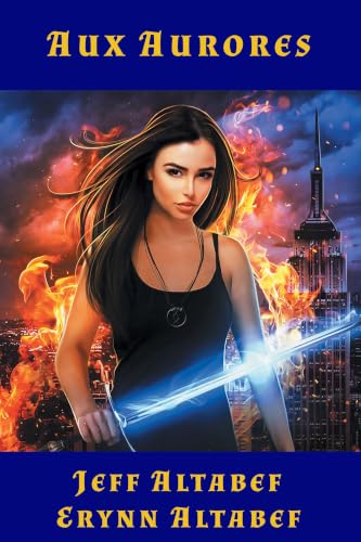 Aux Aurores (L’Élue t. 2) (French Edition)