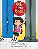A Tale of Two Daddies