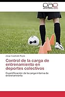 Control de la carga de entrenamiento en deportes colectivos 3844339434 Book Cover