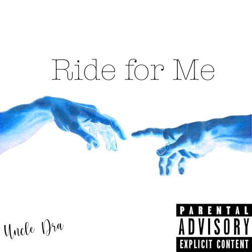 Ride For Me de Uncle Dra en Amazon Music Unlimited
