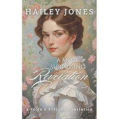 A Most Surprising Revelation Audiolibro Por Hailey Jones arte de portada