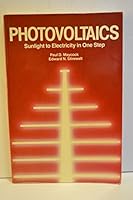 Photovoltaics Sunlight to Electricity in One Step 0931790174 Book Cover