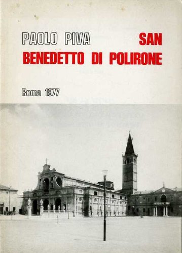  Per la storia di un complesso edilizio monastico: San Benedetto di Polirone. Serie monografica di Benedictina - Sezione monastica; 1.