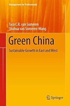 Green China: Sustainable Growth in East and West