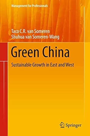 Green China: Sustainable Growth in East and West: 0 2012th Edition book cover