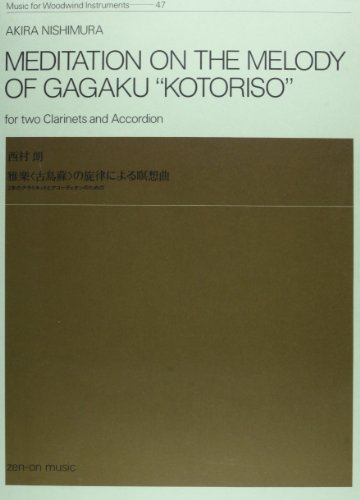 Couverture de Meditation on the melody of gagaku kotoriso clarinette