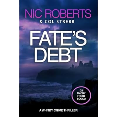 Fate's Debt (DS Maddy Frost Book 2)