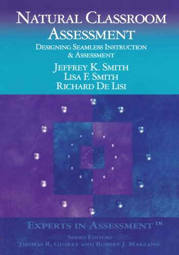 Natural Classroom Assessment: Designing Seamless...