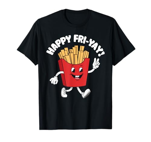 Happy Fri-Yay Funny Teachers Weekend Jour de la semaine Enseignant T-Shirt
