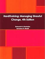 HardiTraining: Managing Stressful Change 0975938401 Book Cover