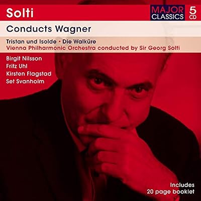 Solti Conducts Wagner: Tristan & Isolde / Die Walk&uuml;re