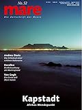  mare - Die Zeitschrift der Meere / No. 52 / Kapstadt: Afrikas Wendepunkt