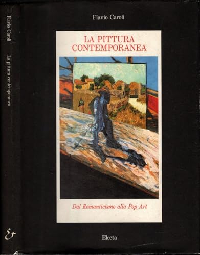La pittura contemporanea. Ediz. illustrata