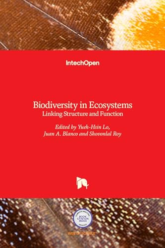 Biodiversity In Ecosystems Linking Structure And Function (Hb 2017) view 2