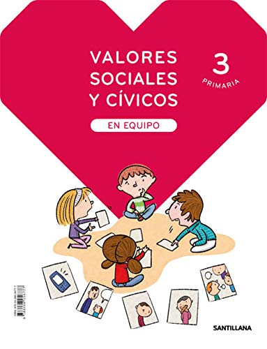 Télécharger VALORES SOCIALES Y CIVICOS EN EQUIPO 3 PRIMARIA Francais PDF