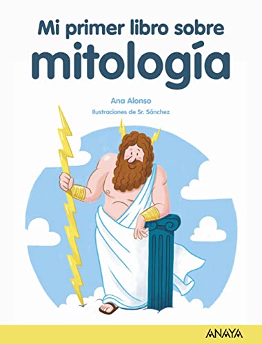 Mi Primer Libro De Mitología Literatura Infantil - Mi Primer Libro Mi Primer Libro De Mitología Literatura Infantil - Mi Primer Libro