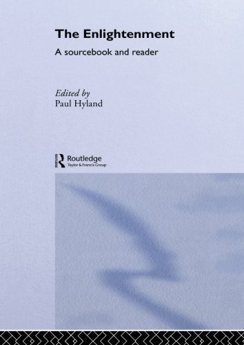The Enlightenment: A Sourcebook and Reader (Routledge Readers in History) (2003-03-23)