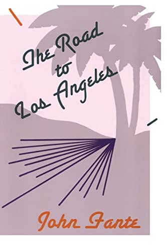 The Road to Los Angeles: A Coming-of-Age Story of Manual Labor, Family Loss, and Survival