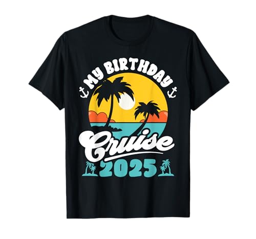 Anniversaire Cruise Squad 2025 Family Vacation Matching T-Shirt