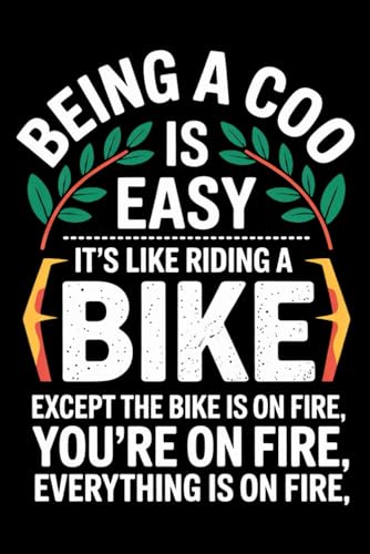 Being A Coo Is Easy: Blank Lined Notebook Journal Diary Paper, a Funny and Appreciation Gift for Coo Chef to Write in