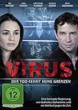 Virus - Der Tod kennt keine Grenzen
