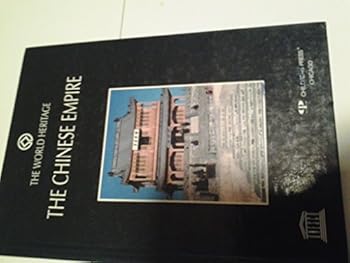 The Chinese Empire (The World Heritage) - Book  of the World Heritage