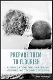 Prepare Them to Flourish