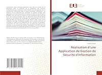 Réalisation D Une Application de Gestion de Sécurité D Information 3838181115 Book Cover