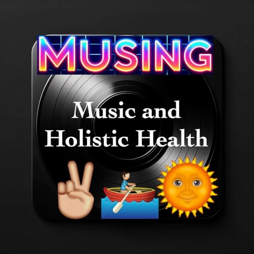 Music and Holistic Health