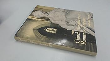 Hardcover Church Monuments in Romantic England Book