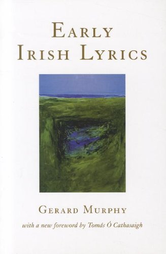 Early Irish Lyrics: 8th - 12th Century Paperback – July 19, 1999