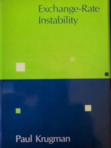 Exchange-Rate Instability (Lionel Robbins Lectu... 0262111403 Book Cover
