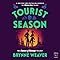 Tourist Season: The Seasons of Carnage Trilogy, Book 1