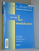 La mondialisation 2718192496 Book Cover