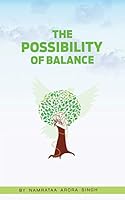The Possibility of Balance 1482859181 Book Cover