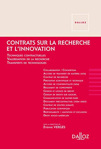 Télécharger Contrats sur la recherche et l'innovation - Nouveauté: Techniques contractuelles. Valorisation de l PDF Ebook En Ligne