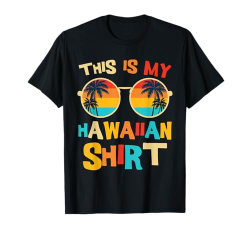 This Is My Hawaiian Camisa Tropical Luau Costume Party Hawaii Camiseta