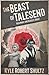 The Beast of Talesend (Beaumont and Beasley)